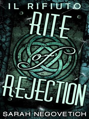 cover image of Rite of Rejection--Il Rifiuto